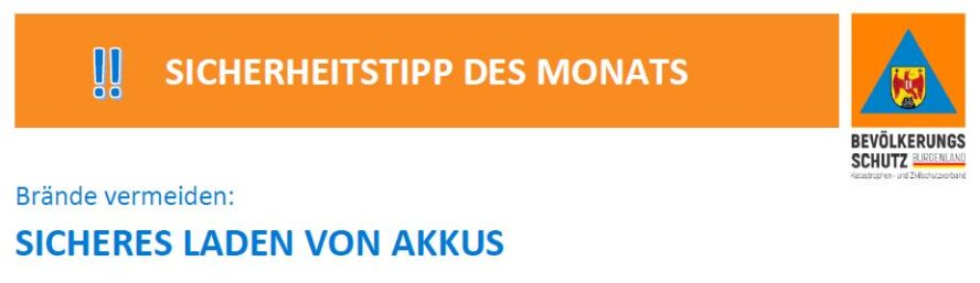Sicherheitstipp des Monats – Sicheres laden von Akkus!